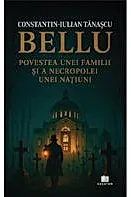 Bellu, povestea unei familii si a necropolei unei natiuni