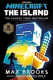 Minecraft: The Island : An Official Minecraft Novel