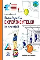 Enciclopedia experimentelor in practica
