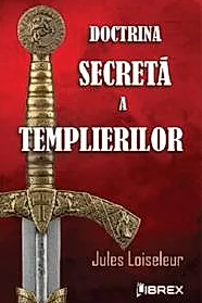 Doctrina secreta a templierilor