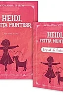 Heidi, fetita muntilor + Jurnal de lectura