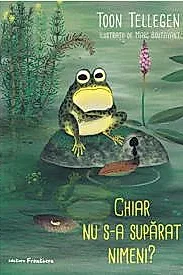 Chiar nu s-a suparat nimeni?