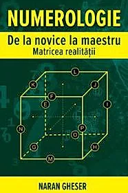 Numerologie de la novice la maestru. Matricea realitatii