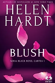 Blush. Seria Black Rose Vol.1