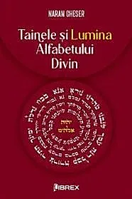 Tainele si Lumina Alfabetului Divin