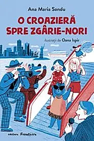 O croaziera spre zgarie-nori