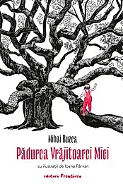 Padurea Vrajitoarei Mici