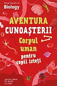 Corpul uman pentru copii isteti