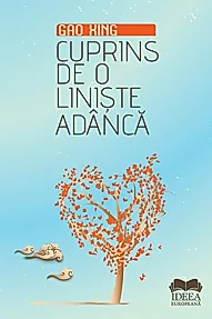 Cuprins de o liniste adanca