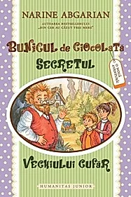 Secretul vechiului cufar. Seria Bunicul de ciocolata Vol.2