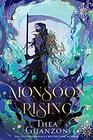A Monsoon Rising : Book 2