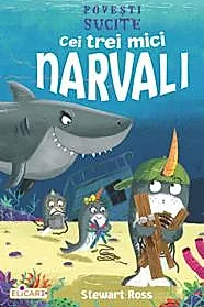 Cei trei mici narvali
