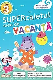 Supercaietul meu de vacanta. Clasa 3