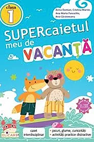 Supercaietul meu de vacanta. Clasa 1