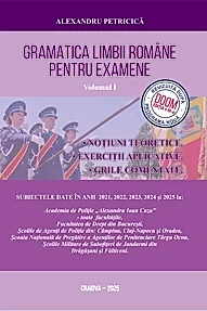 Gramatica Limbii Romane pentru examene 2026 - Volumul 1