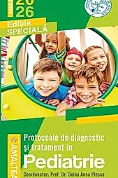 Protocoale de diagnostic si tratament in pediatrie. Editia revizuita si adaugita 2026 (resigilat)