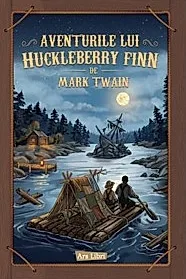 Aventurile lui Huckleberry Finn