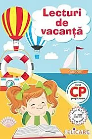 Lecturi de vacanta. Clasa pregatitoare