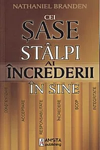 Cei sase stalpi ai increderii in sine