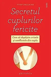 Secretul cuplurilor fericite