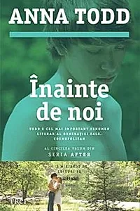 Inainte de noi