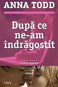 Dupa ce ne-am indragostit