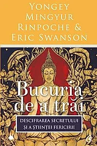 Bucuria de a trai. Ed a III-a
