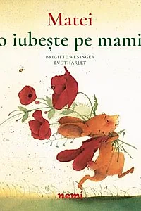 Matei o iubeste pe mami