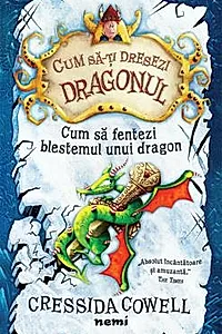 Cum sa fentezi blestemul unui dragon