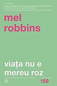 Viata nu e mereu roz