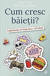 Cum cresc baietii?