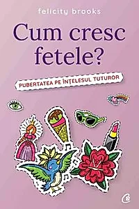 Cum cresc fetele?