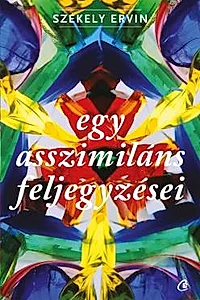 Egy asszimilans feljegyzesei