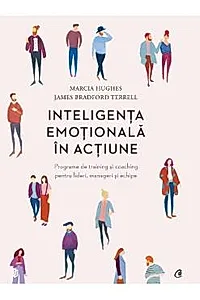 Inteligenta emotionala in actiune