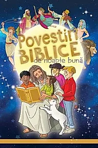 Povestiri biblice de noapte buna