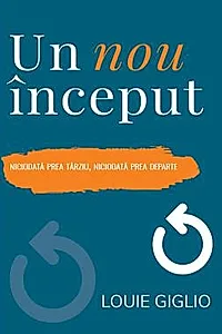 Un nou inceput. Niciodata prea tarziu, niciodata prea departe
