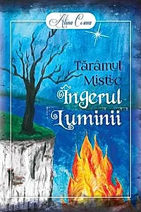 Taramul Mistic. Ingerul Luminii