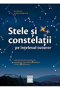 Stele si constelatii pe intelesul tuturor