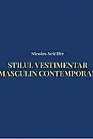 Stilul vestimentar masculin contemporan