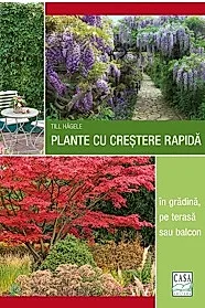 Plante cu crestere rapida