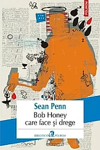 Bob Honey care face si drege
