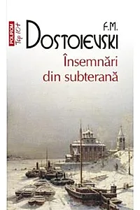 Insemnari din subterana (editie de buzunar)