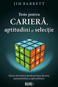 Teste pentru cariera, aptitudini si selectie