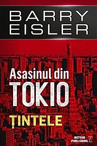 Asasinul din Tokio. Tintele