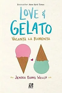 Love & Gelato. Vacanta la Florenta