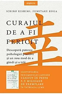 Curajul de a fi fericit