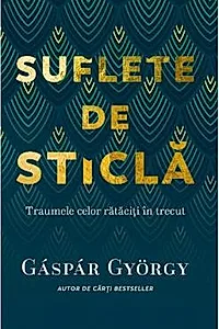 Suflete de sticla