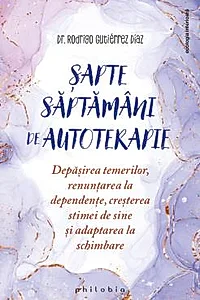 Sapte saptamani de autoterapie