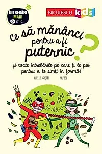 Ce sa mananci pentru a fi puternic?