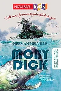 Moby Dick (Editie bilingva engleza-romana)